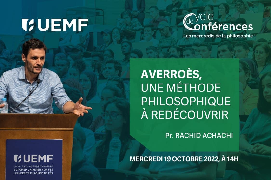 Averroès, une méthode philosophique à redécouvrir : par Pr. Rachid Achachi