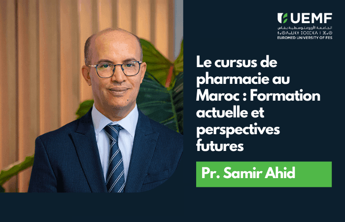 Le cursus de pharmacie au Maroc :  Formation actuelle et perspectives futures