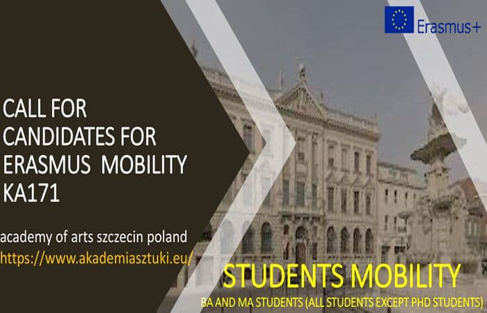 [Call For Candidates] BA And MA Students Mobility to The Academy of Arts Szczecin Poland