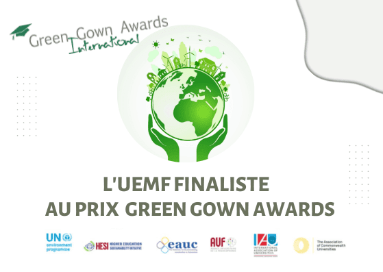 l'UEMF finaliste au prix "The Green Gown Award" pour ses initiatives exemplaires en développement durable 