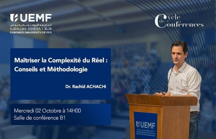 Maîtriser la complexité du réel Avec Dr. Achachi Rachid