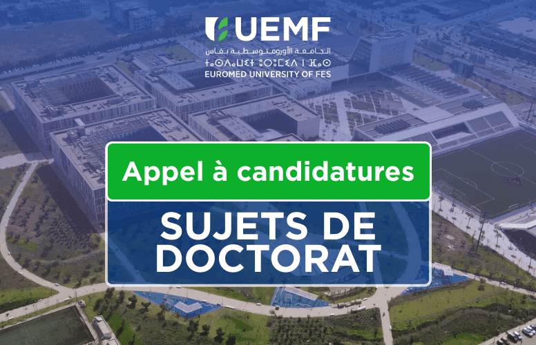 Launch of applications for the doctoral cycle at Euromed University of Fes