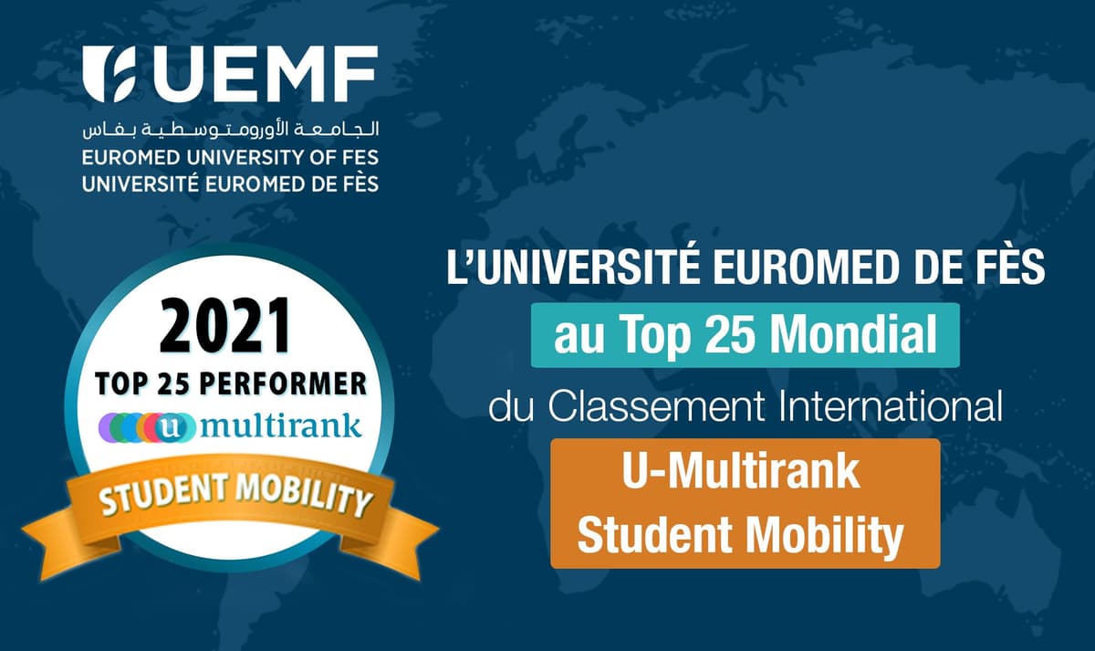 Euromed University of Fes (UEMF) ranks second in the Top 10 of African universities in the U-Multirank 2021 ranking.