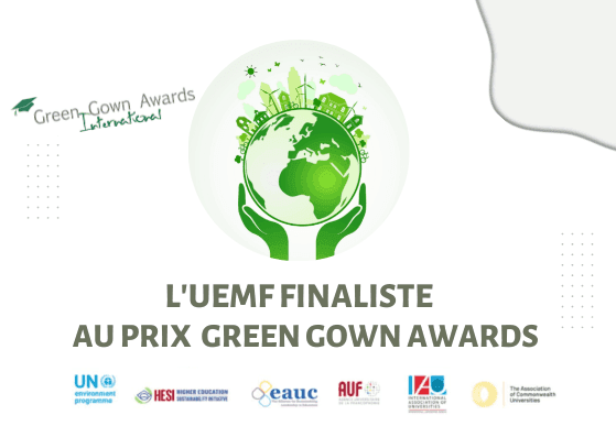 UEMF finalist for the "The Green Gown Award" for its exemplary sustainable development initiatives